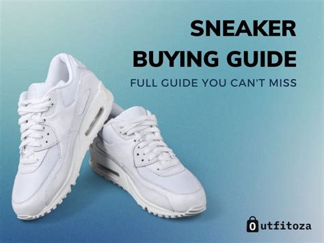 sneaker buying guide.